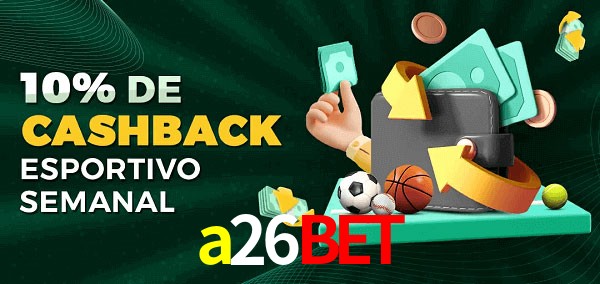 10% de bônus de cashback na a26bet